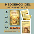 Children’s Book Ages 3–8 Little Hedgehog Igel The Power of Friendship 20 Pages PDF
