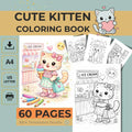 60 Kitten Coloring Pages for Kids Ages 3-10 (Digital Download)
